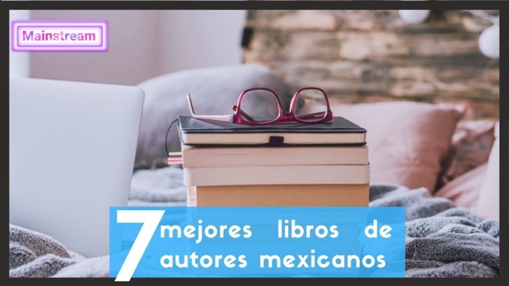 mejores-libros-de-autores-mexicanos