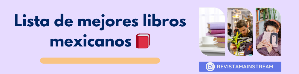 Lista de los mejores libros mexicanos